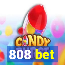 808 bet